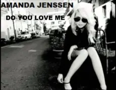 Amanda Jenssen y su éxito musical: Descubre la historia detrás de su canción «Do You Love Me