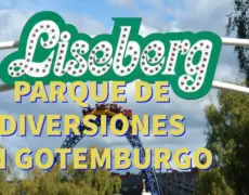 Descubre la emoción en Liseberg: La guía definitiva para visitar el parque de atracciones en Gotemburgo